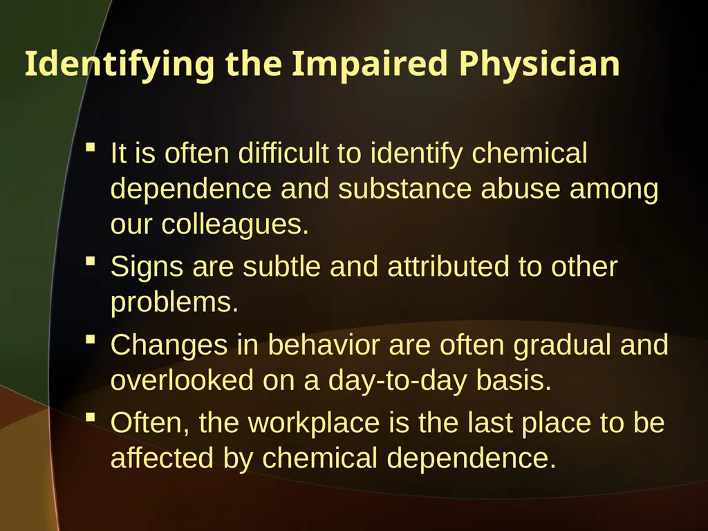 When the Healer Needs Healing: Impairment in - slide 25 of 50