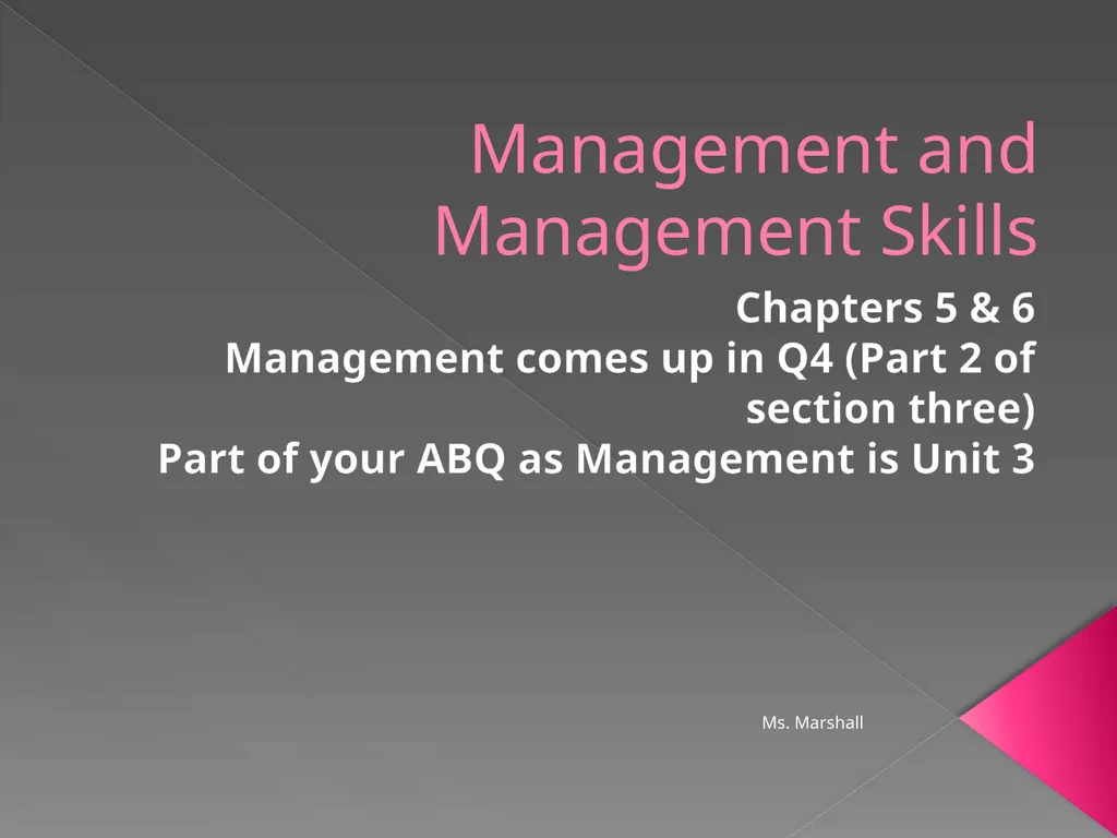 Management and Management Skills Chapters 5 & 6 - slide 1 of 39
