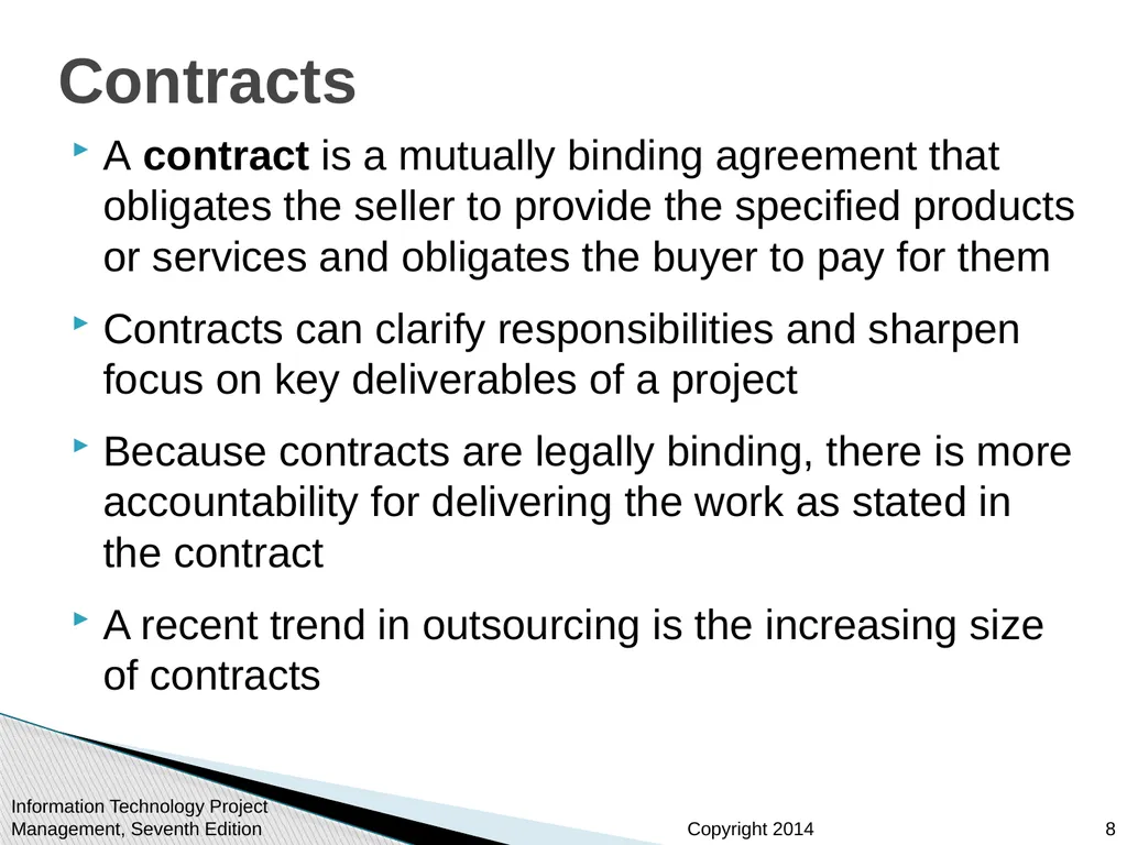 Chapter 12: Project Procurement Management Note: - slide 8 of 41