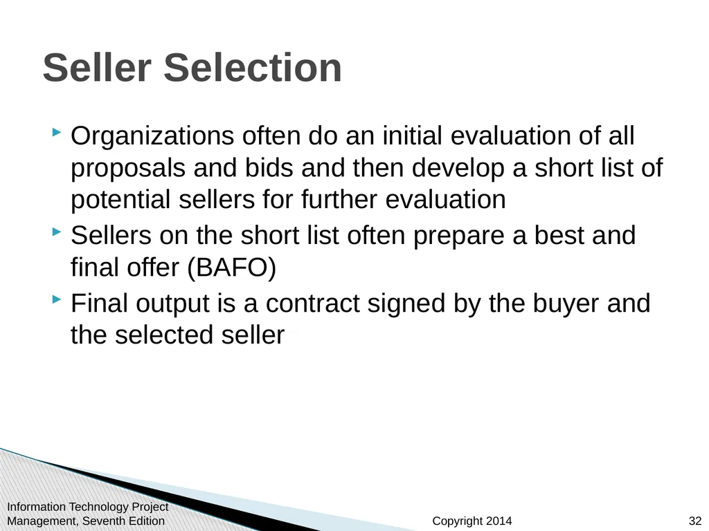 Chapter 12: Project Procurement Management Note: - slide 32 of 41