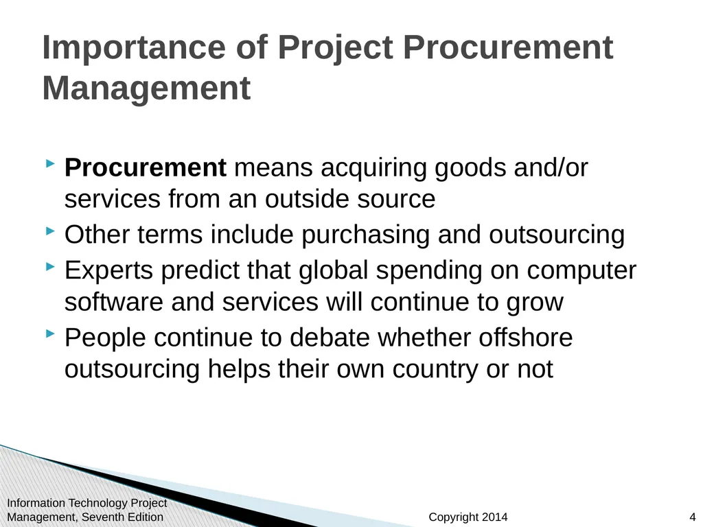 Chapter 12: Project Procurement Management Note: - slide 4 of 41