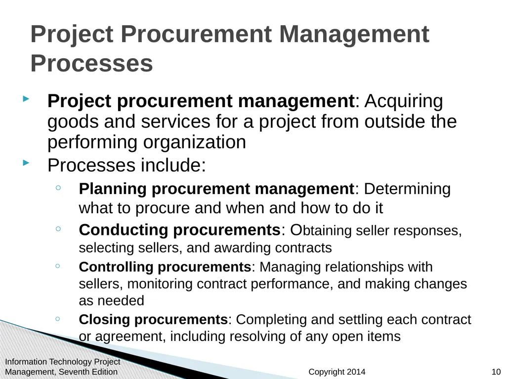 Chapter 12: Project Procurement Management Note: - slide 10 of 41