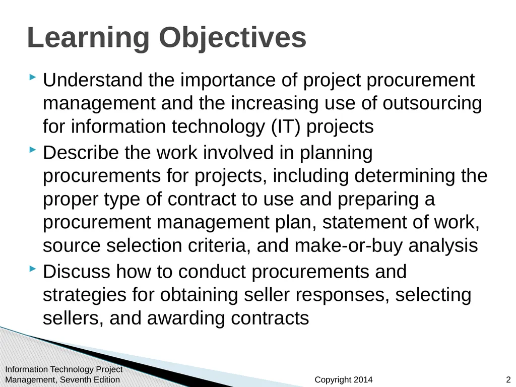 Chapter 12: Project Procurement Management Note: - slide 2 of 41