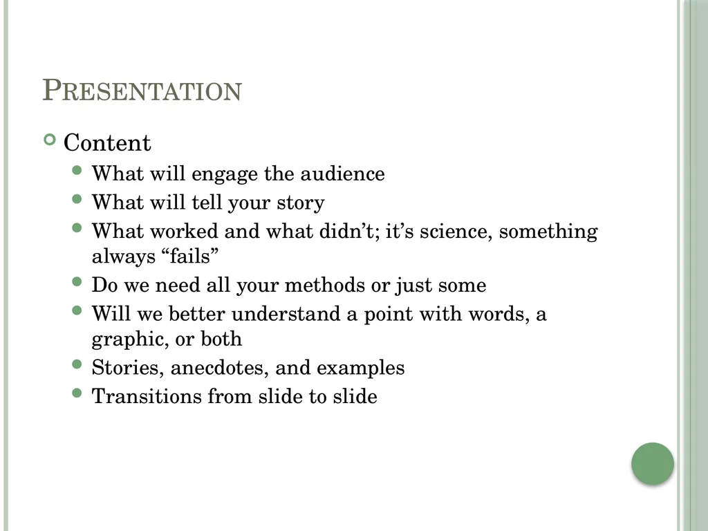 Presenting Your Research Planning Accept that it - slide 6 of 12
