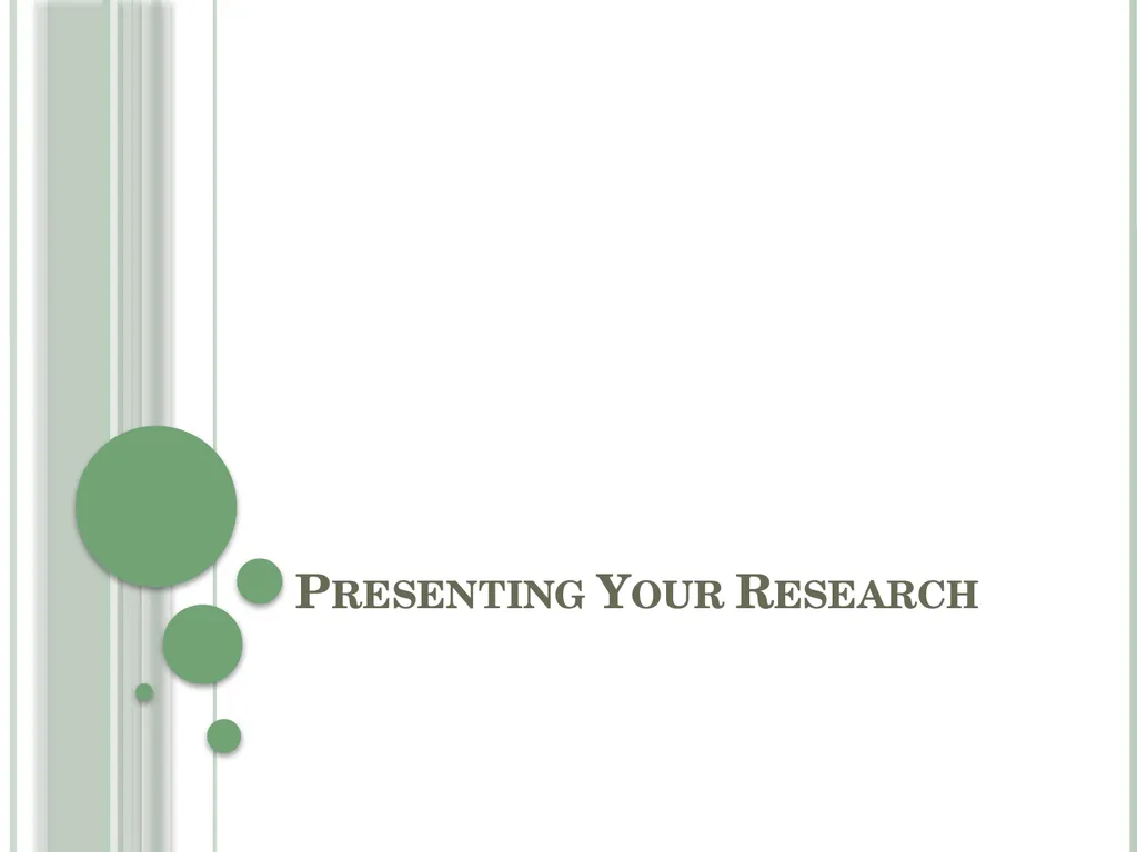 Presenting Your Research Planning Accept that it - slide 1 of 12
