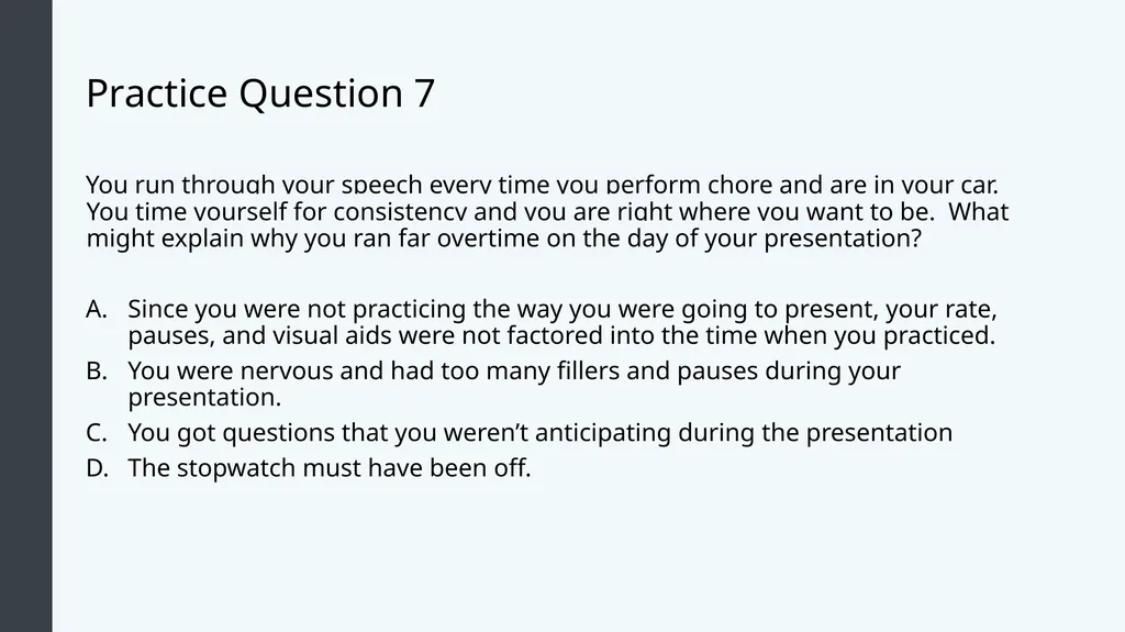 Public Speaking Module 8: Delivering Your Speech - slide 28 of 30