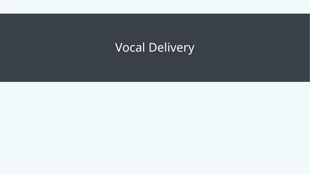Public Speaking Module 8: Delivering Your Speech - slide 3 of 30