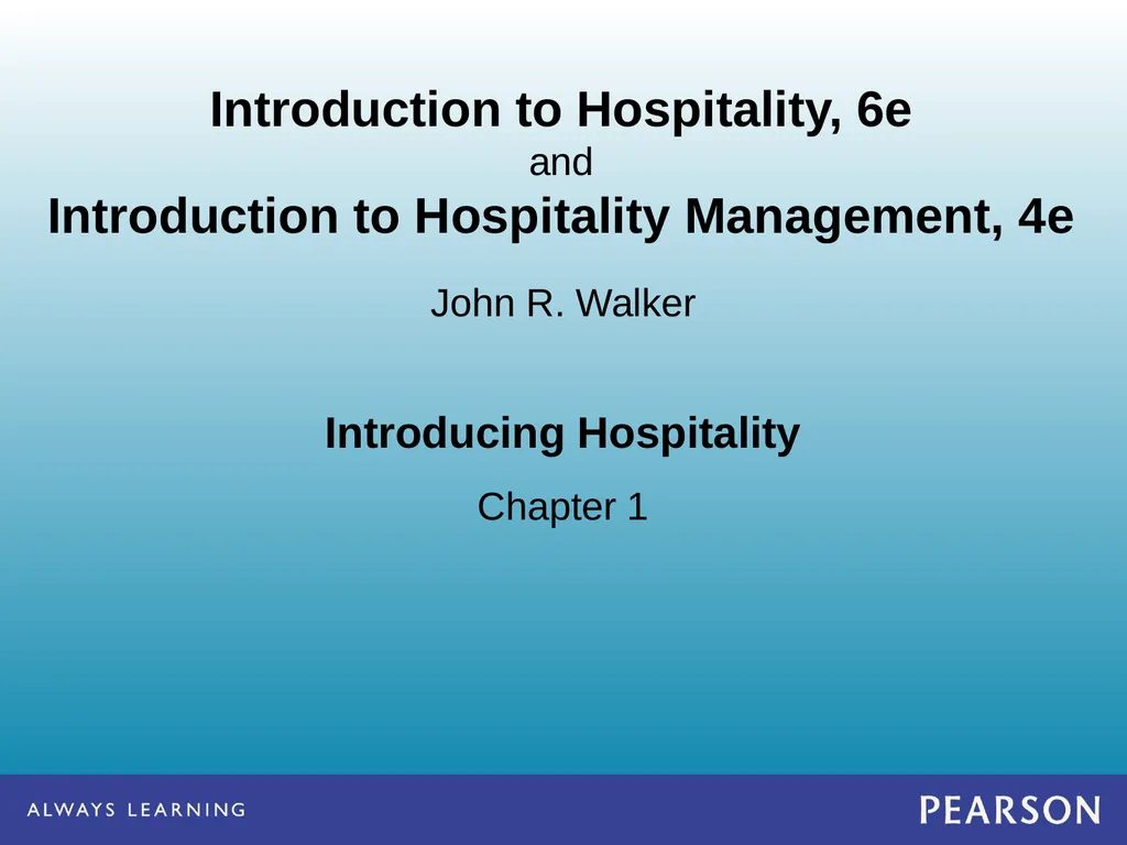 Introducing Hospitality Chapter 1 John R. Walker - slide 1 of 40