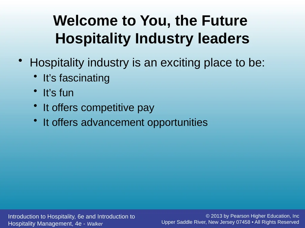 Introducing Hospitality Chapter 1 John R. Walker - slide 11 of 40