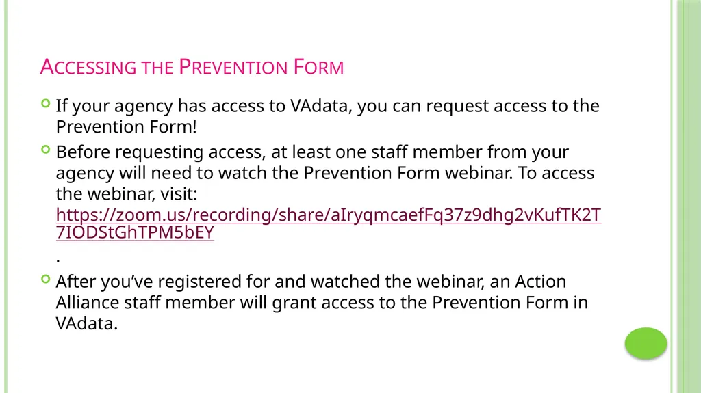 Prevention Data Collection Form VAdata: Virginia’s - slide 11 of 33