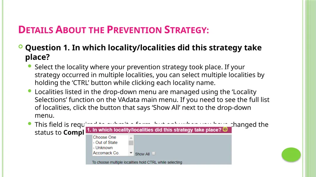 Prevention Data Collection Form VAdata: Virginia’s - slide 17 of 33