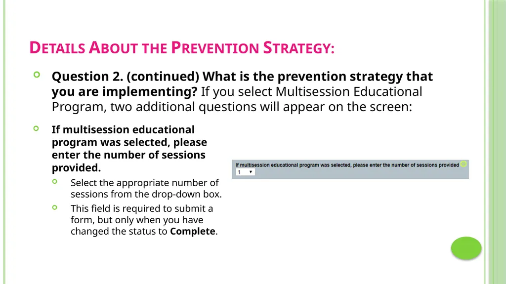 Prevention Data Collection Form VAdata: Virginia’s - slide 19 of 33
