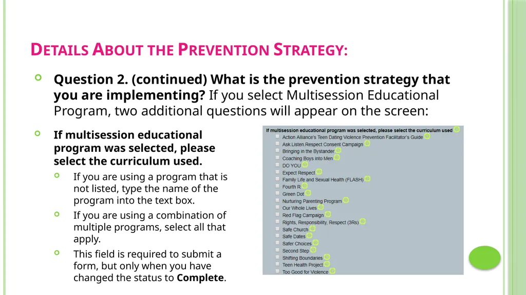 Prevention Data Collection Form VAdata: Virginia’s - slide 20 of 33