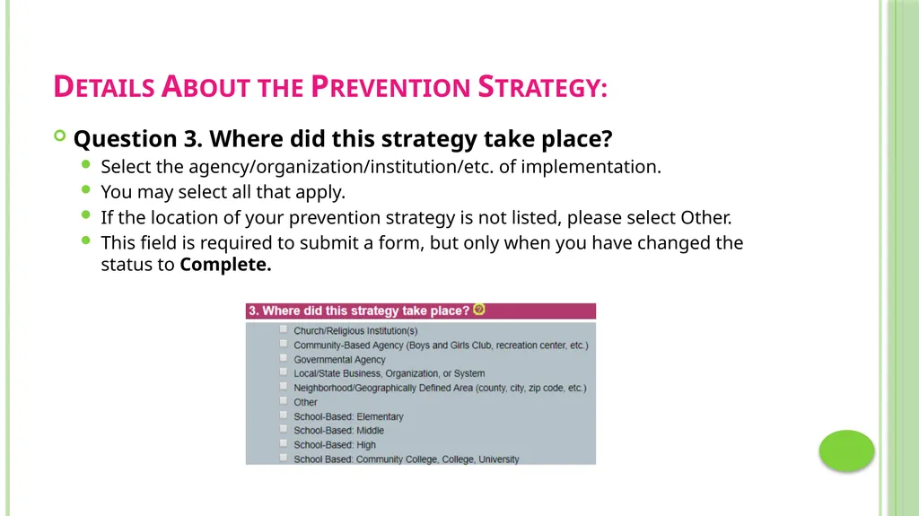 Prevention Data Collection Form VAdata: Virginia’s - slide 22 of 33