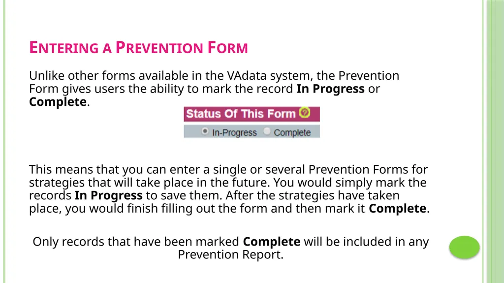 Prevention Data Collection Form VAdata: Virginia’s - slide 14 of 33