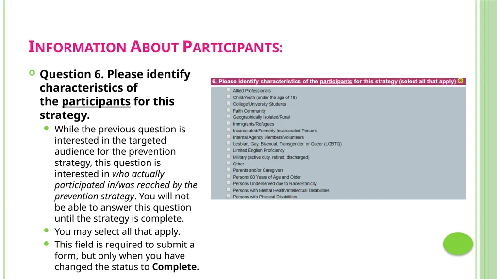 Prevention Data Collection Form VAdata: Virginia’s - slide 25 of 33