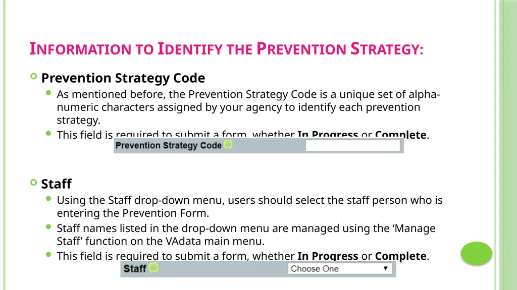 Prevention Data Collection Form VAdata: Virginia’s - slide 15 of 33