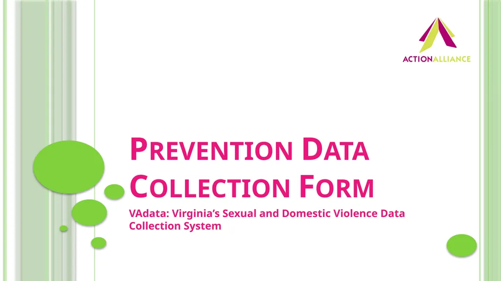 Prevention Data Collection Form VAdata: Virginia’s - slide 1 of 33
