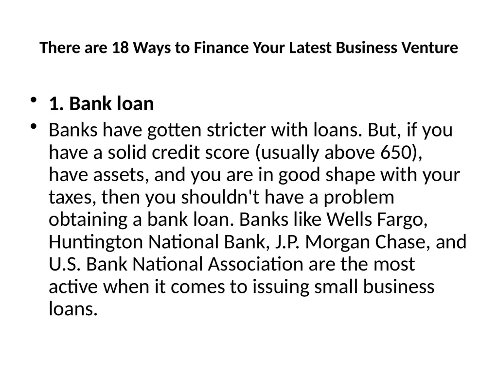 Financing New Venture Unit-6 There are 18 Ways to - slide 4 of 21