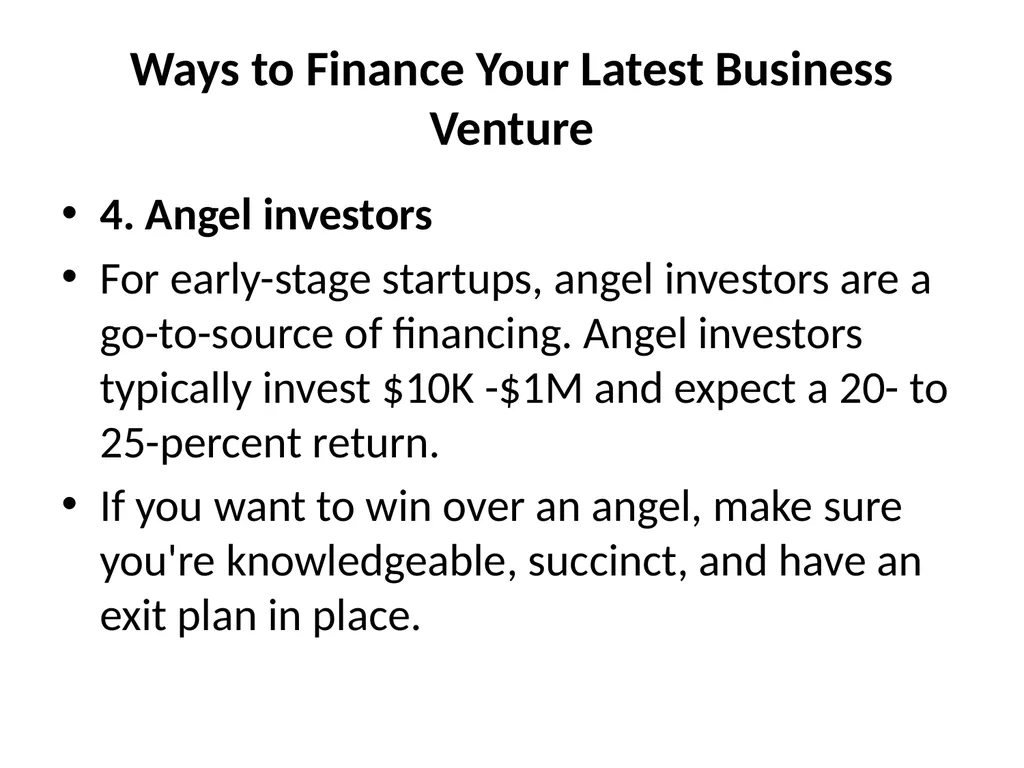 Financing New Venture Unit-6 There are 18 Ways to - slide 7 of 21