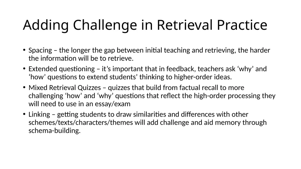Retrieval Session Two Aims: to explore effective - slide 10 of 11
