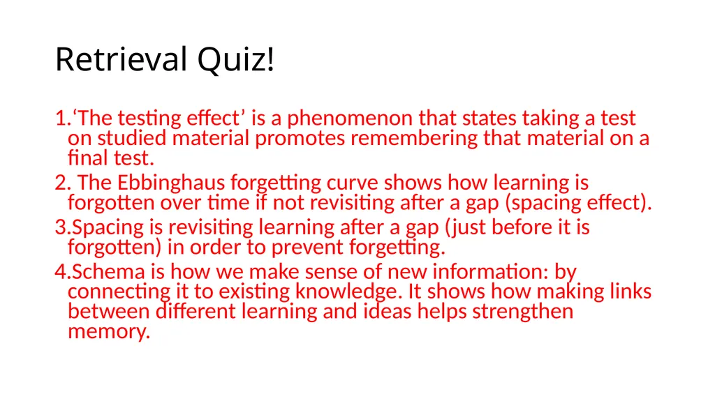 Retrieval Session Two Aims: to explore effective - slide 3 of 11