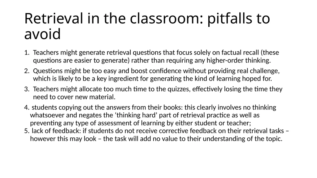 Retrieval Session Two Aims: to explore effective - slide 5 of 11