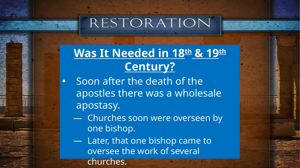 DO WE NEED IT? The First Century Church Jesus - slide 9 of 15