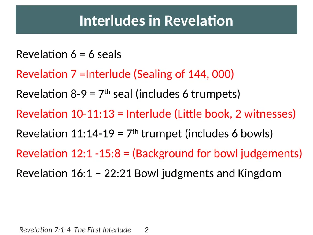 Revelation 7:1-4 The First Interlude by Eric Douma - slide 2 of 10