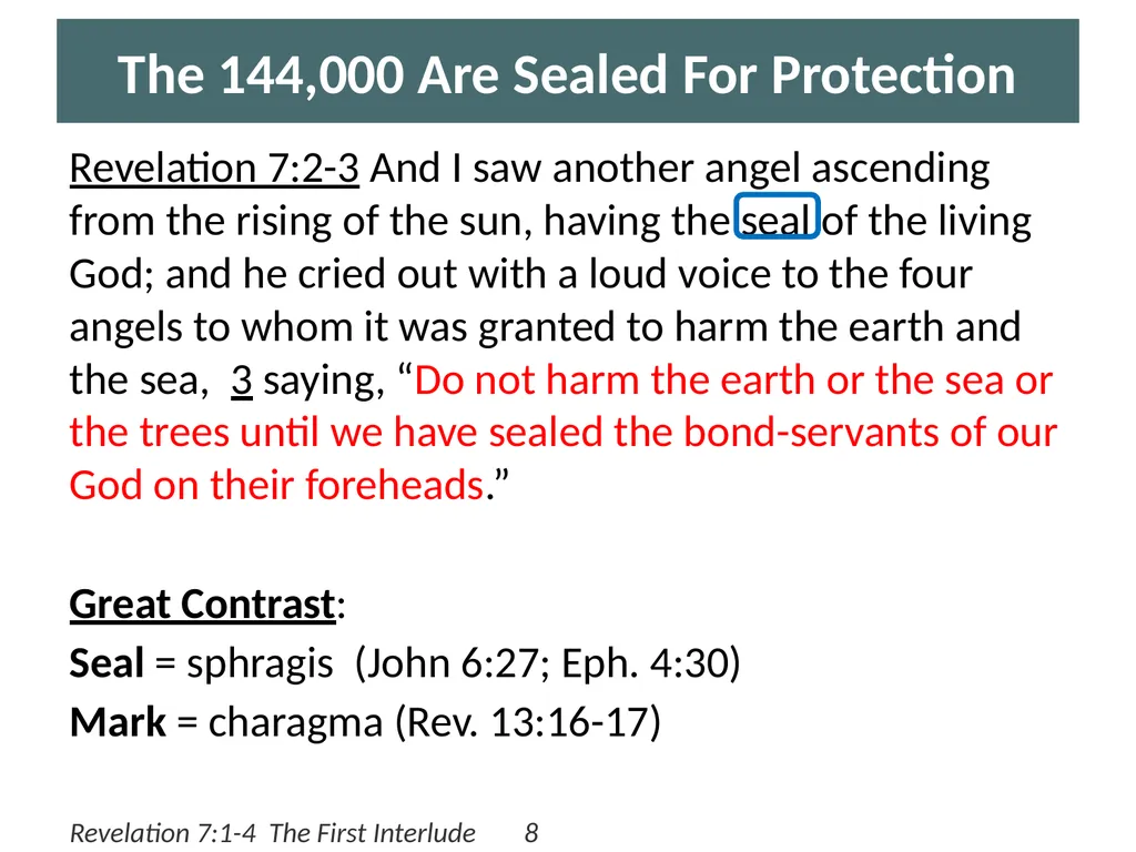 Revelation 7:1-4 The First Interlude by Eric Douma - slide 8 of 10