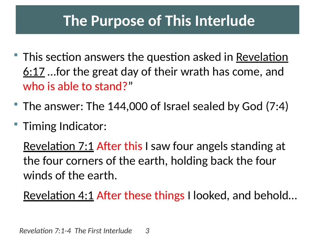 Revelation 7:1-4 The First Interlude by Eric Douma - slide 3 of 10