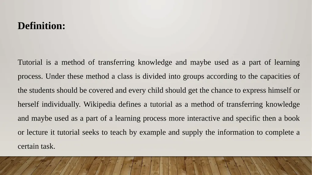 Autocratic Teaching Style: Tutorial Teaching - slide 2 of 11