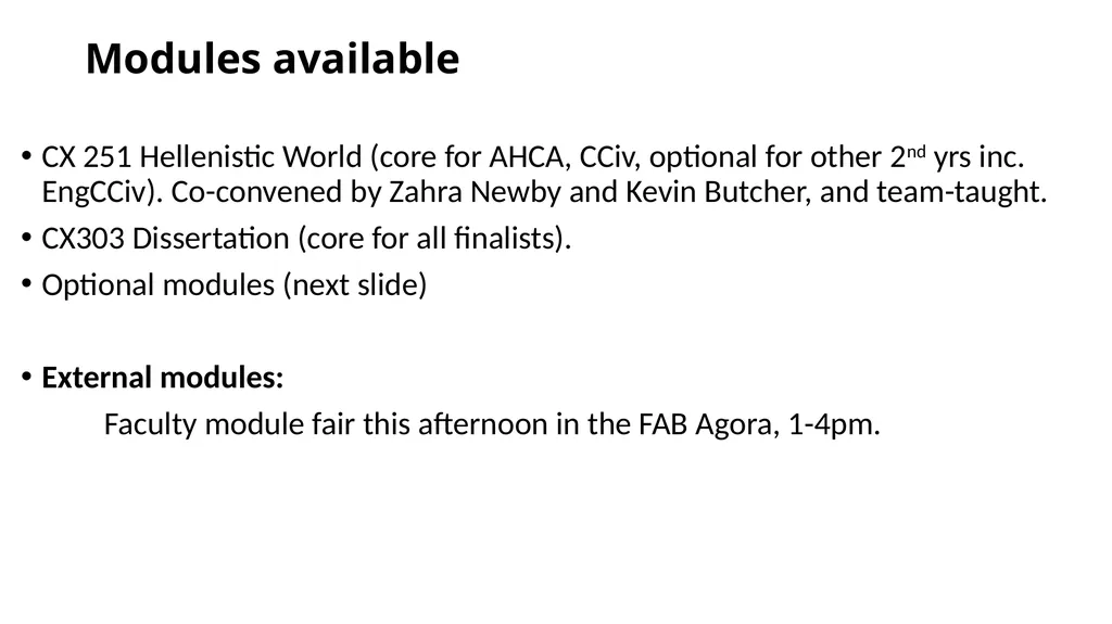 Honours Modules Briefing April 2024 Making your - slide 3 of 5