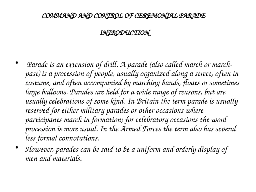 PARADE COMMAND AND CONTROL OF CEREMONIAL PARADE - slide 2 of 35