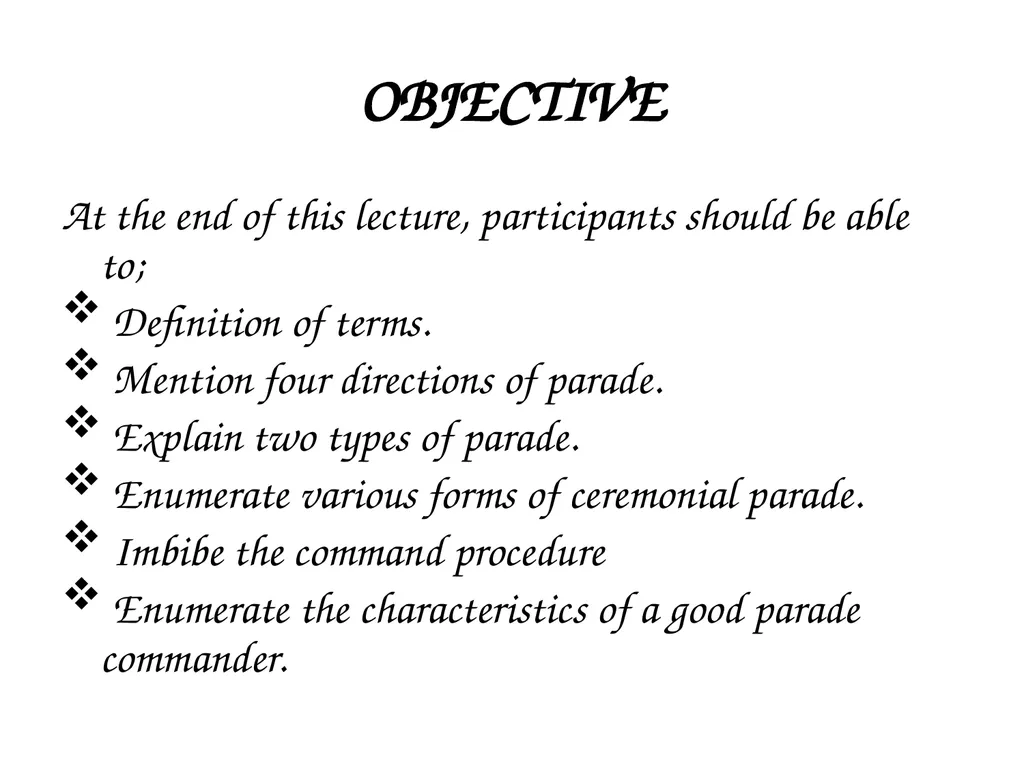 PARADE COMMAND AND CONTROL OF CEREMONIAL PARADE - slide 4 of 35