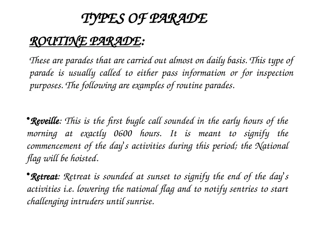 PARADE COMMAND AND CONTROL OF CEREMONIAL PARADE - slide 7 of 35