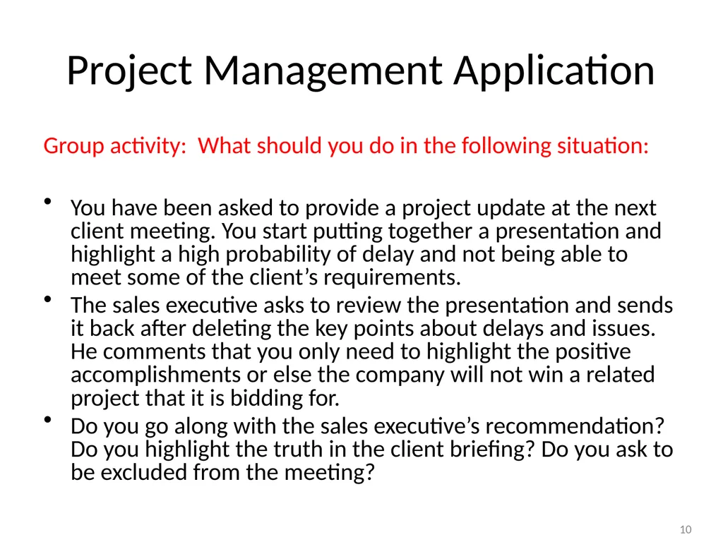 Ethical Decision Making Steve Chenoweth Session - slide 10 of 21