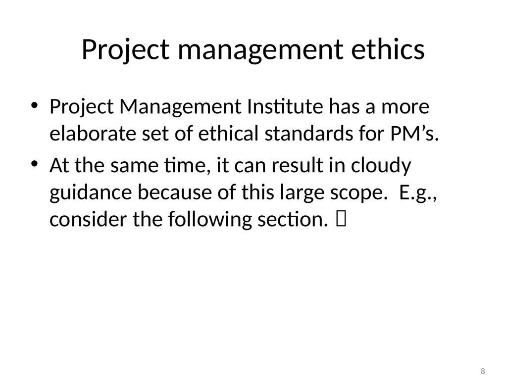 Ethical Decision Making Steve Chenoweth Session - slide 8 of 21