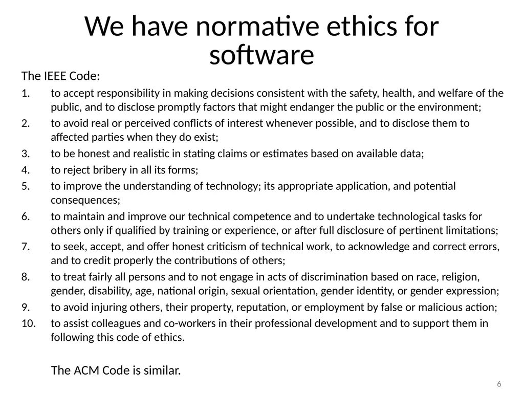 Ethical Decision Making Steve Chenoweth Session - slide 6 of 21