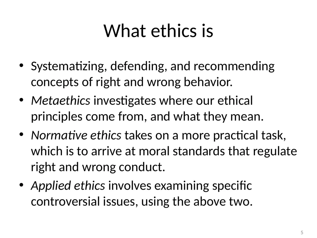 Ethical Decision Making Steve Chenoweth Session - slide 5 of 21