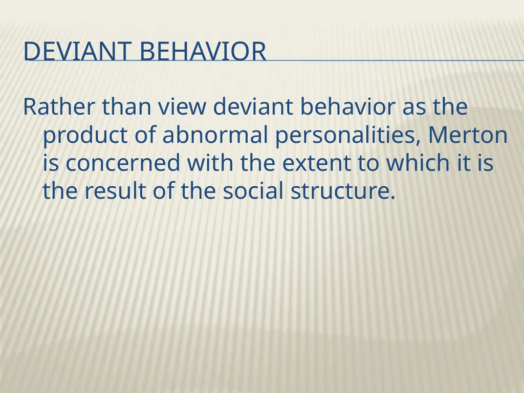 Robert K. Merton’s Functional analysis By Frank W. - slide 34 of 41