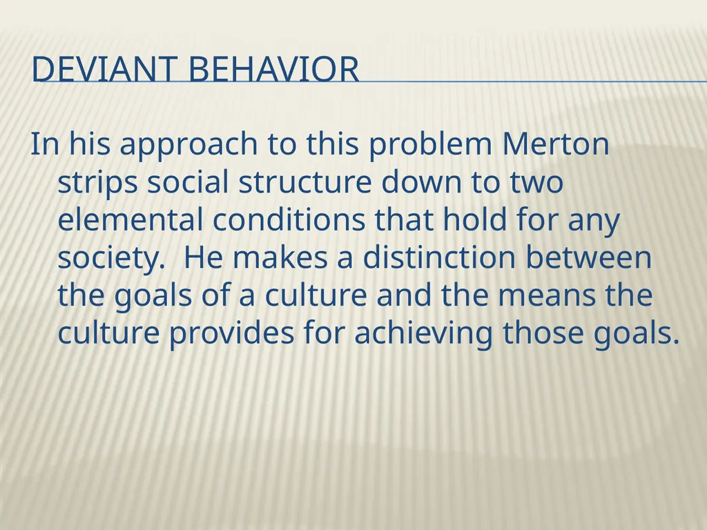 Robert K. Merton’s Functional analysis By Frank W. - slide 35 of 41