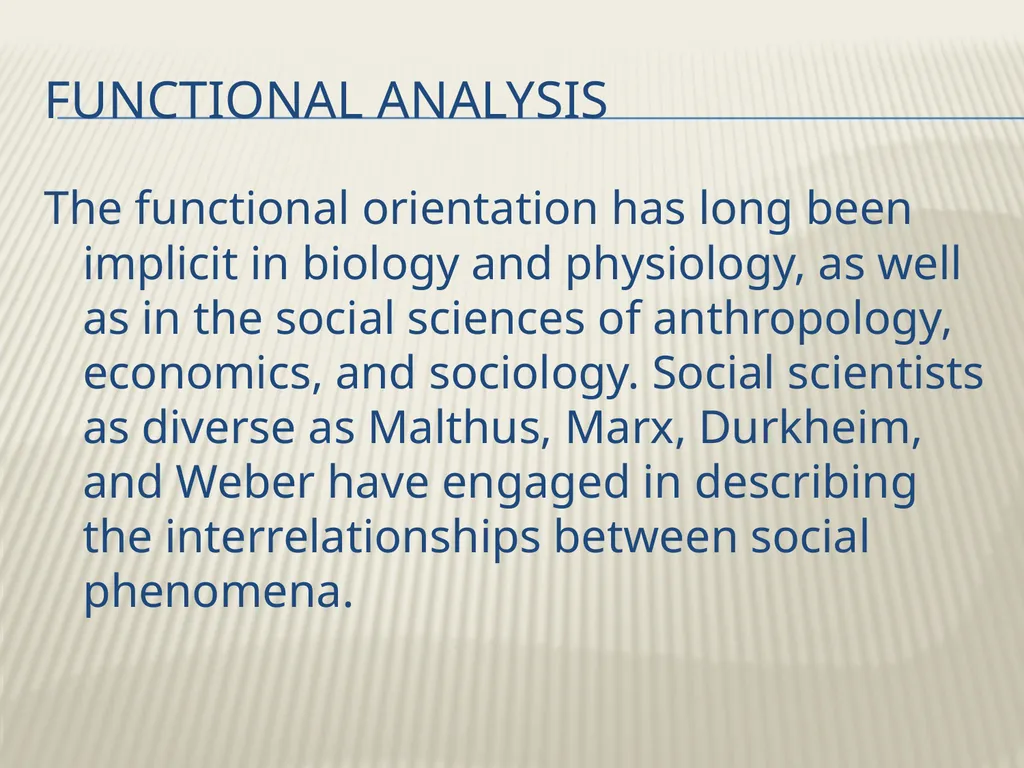 Robert K. Merton’s Functional analysis By Frank W. - slide 5 of 41