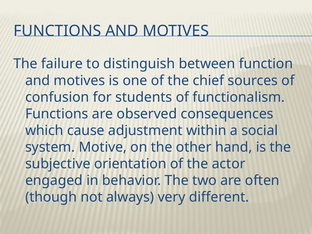 Robert K. Merton’s Functional analysis By Frank W. - slide 26 of 41