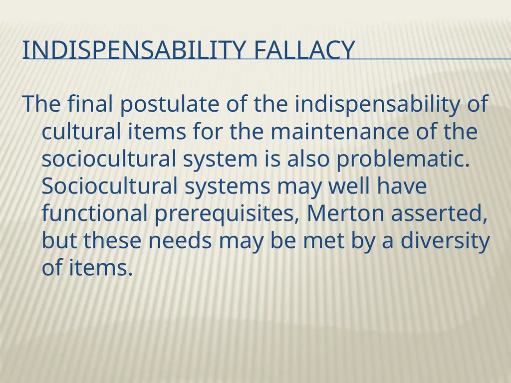 Robert K. Merton’s Functional analysis By Frank W. - slide 15 of 41