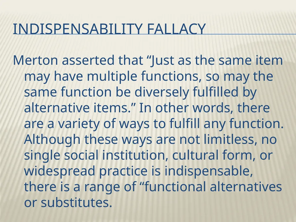 Robert K. Merton’s Functional analysis By Frank W. - slide 16 of 41