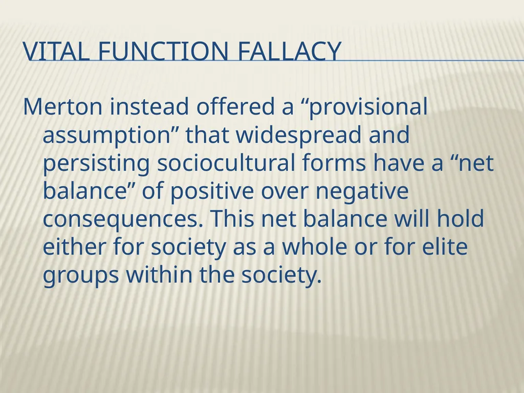 Robert K. Merton’s Functional analysis By Frank W. - slide 13 of 41
