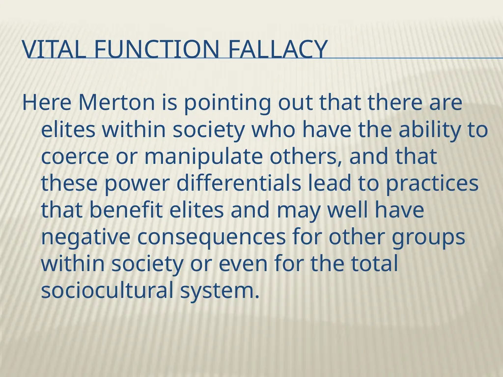Robert K. Merton’s Functional analysis By Frank W. - slide 14 of 41