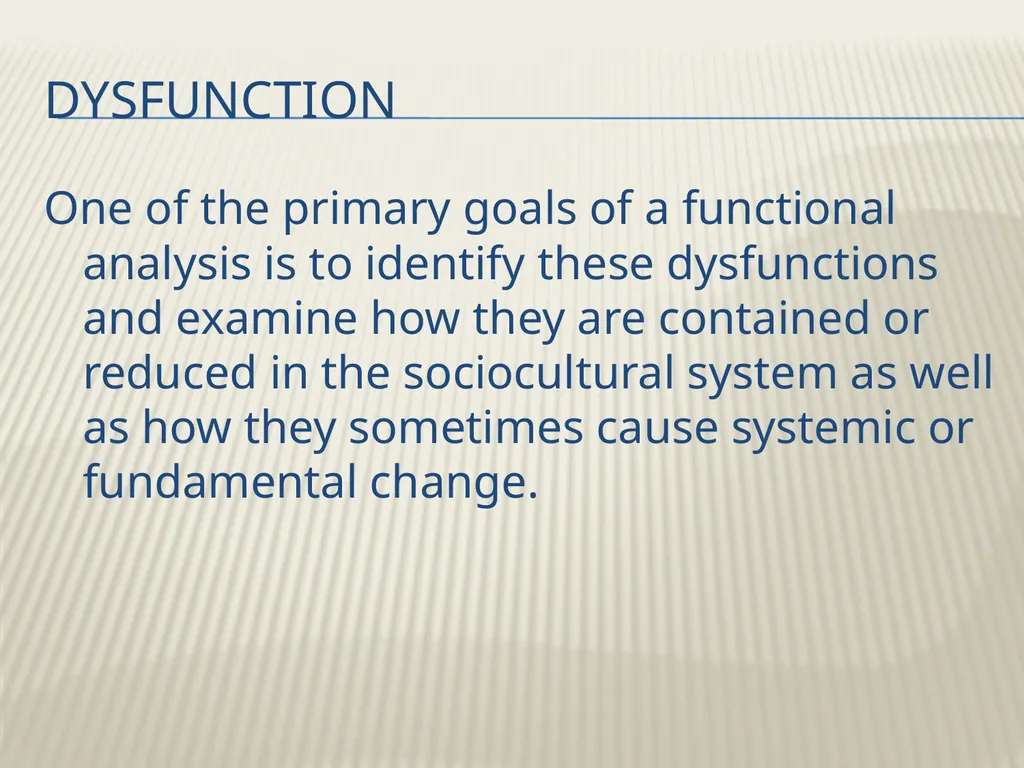 Robert K. Merton’s Functional analysis By Frank W. - slide 25 of 41