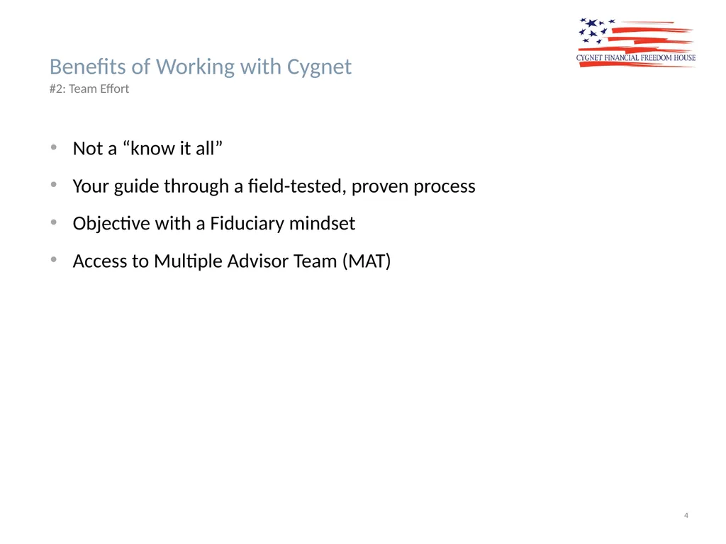 The Cygnet Process Lifestyle Quality Financial - slide 4 of 24